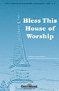 Bless This House of Worship SATB choral sheet music cover